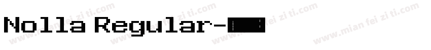 Nolla Regular字体转换